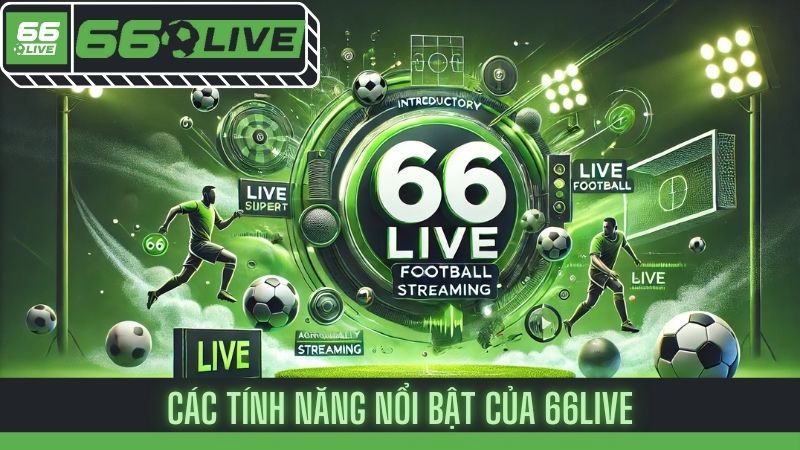 Về chúng tôi 66Live - Nơi Đam Mê Bóng Đá Hội Tụ 